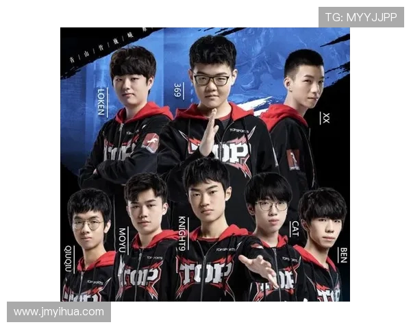 Top Esports战队再度崛起以青春与激情书写新赛季荣耀篇章 Top Esports战队再度崛起以青春与激情书写新赛季荣耀篇章